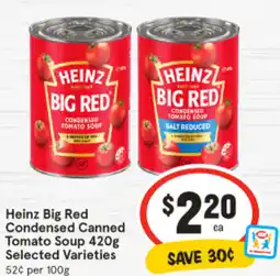 IGA Heinz Big Red Condensed Canned Tomato Soup offer