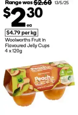 Woolworths Woolworths Fruit in Flavoured Jelly Cups offer
