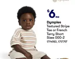 Woolworths Dymples Textured Stripe Tee or French Terry Short Sizes offer