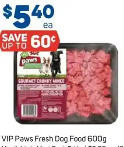 Foodland Vip paws fresh dog food offer