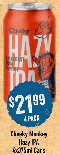 Spudshed Cheeky monkey hazy ipa offer
