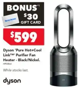 Harvey Norman Dyson 'Pure Hot+Cool Link™ Purifier Fan Heater - Black/Nickel offer