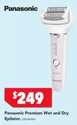 Harvey Norman Panasonic premium wet and dry epilator offer