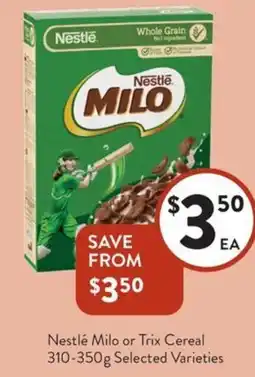 Foodworks Nestlé Milo or Trix Cereal offer