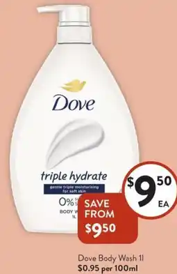 Foodworks Dove Body Wash offer