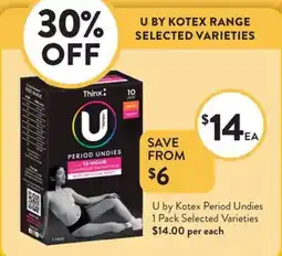 Foodworks U by Kotex Period Undies offer