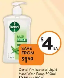 Foodworks Dettol Antibacterial Liquid Hand Wash Pump offer