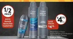 Foodworks Dove Care or Classic Aerosol Antiperspirant Deodorant offer