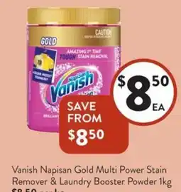 Foodworks Vanish Napisan Gold Multi Power Stain Remover & offer