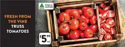 Foodworks TRUSS TOMATOES offer