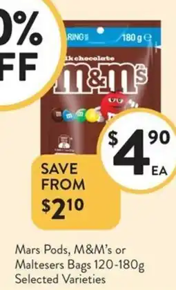 Foodworks Mars Pods M&M's or Maltesers Bags offer
