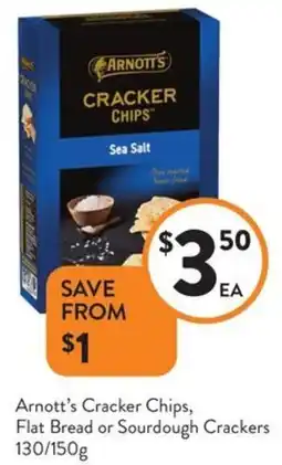Foodworks Arnott's Cracker Chips Flat Bread or Sourdough Crackers offer