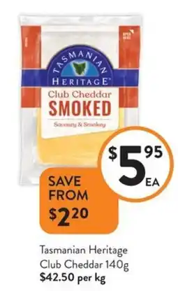 Foodworks Tasmanian Heritage Club Cheddar offer