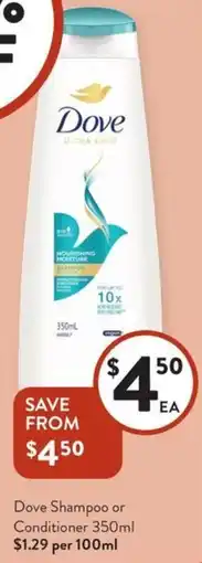 Foodworks Dove Shampoo or Conditioner offer