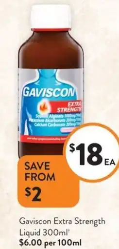 Foodworks Gaviscon Extra Strength Liquid offer