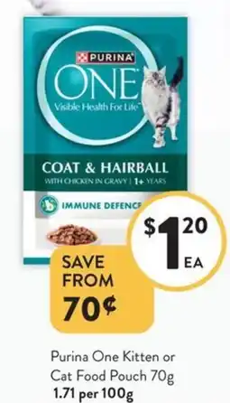 Foodworks Purina One Kitten or Cat Food Pouch offer