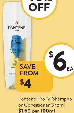 Foodworks Pantene Pro-V Shampoo or Conditioner offer