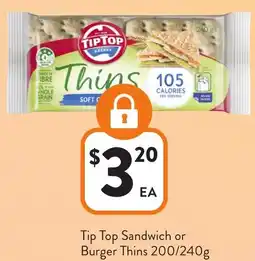 Foodworks Tip Top Sandwich or Burger Thins offer