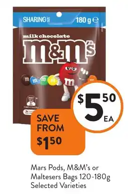 Foodworks Mars Pods, M&M's or Maltesers Bags offer