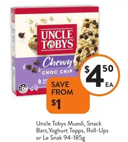 Foodworks Uncle Tobys Muesli, Snack Bars, Yoghurt Topps, Roll-Ups or Le Snak offer