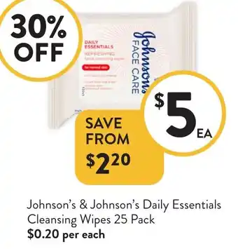 Foodworks Johnson's & Johnson's Daily Essentials Cleansing Wipes offer