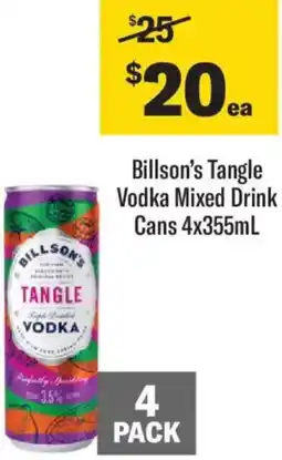 Liquorland Billson's Tangle Vodka Mixed Drink Cans offer