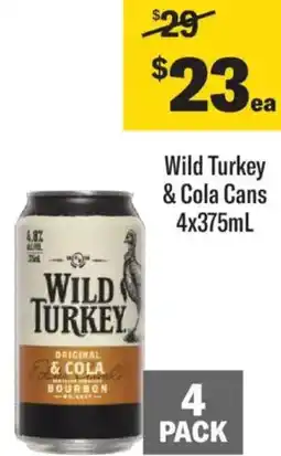 Liquorland Wild Turkey & Cola Cans offer