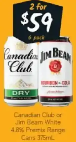 Cellarbrations Canadian Club or Jim Beam White 4.8% Premix Range Cans offer