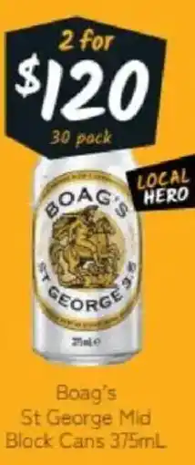 Cellarbrations Boag's St George Mid Block Cans offer
