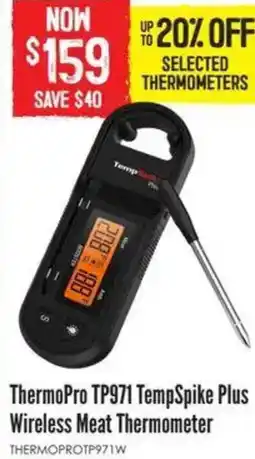 Barbeques Galore ThermoPro TP971 TempSpike Plus Wireless Meat Thermometer offer