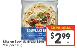 Supa Valu Mission Souvlaki Bread offer