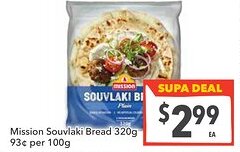 Supa Valu Mission Souvlaki Bread offer