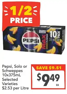 Supa Valu Pepsi, Solo or Schweppes offer
