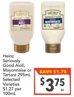 Supa Valu Heinz Seriously Good Aioli, Mayonnaise or Tartare offer