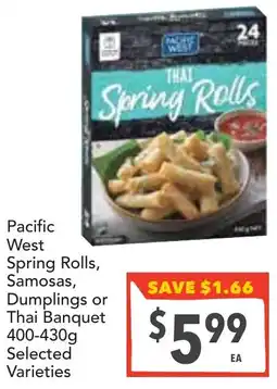 Supa Valu Pacific West Spring Rolls, Samosas, Dumplings or Thai Banquet offer