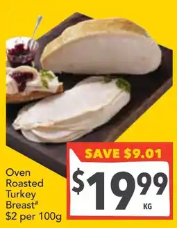 Supa Valu Oven Roasted Turkey Breast offer