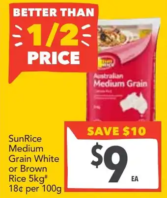 Supa Valu SunRice Medium Grain White or Brown Rice offer