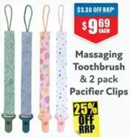 Chemist Warehouse Massaging Toothbrush & Pacifier Clips offer