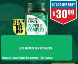Chemist Warehouse Nature's Own Super B Complex 150 Tablets offer