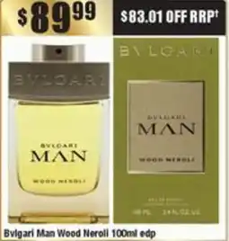 Chemist Warehouse Bvlgari Man Wood Neroli edp offer