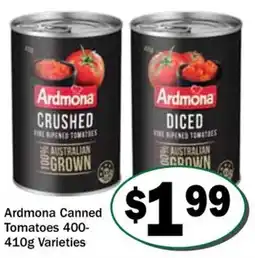Friendly Grocer Ardmona canned tomatoes varieties offer