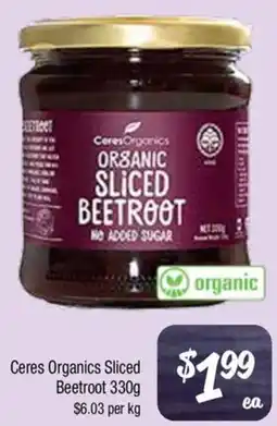 Farmer Jack's Ceres organics sliced beetroot offer