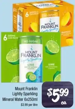 Farmer Jack's Mount franklin lightly sparkling mineral water offer