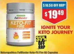 Chemist Warehouse Naturopathica FatBlaster Keto-Fit Fire offer