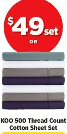 Spotlight KOO 500 Thread Count Cotton Sheet Set offer