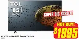 The Good Guys 85" P7K 144Hz QLED Google TV 2025 offer
