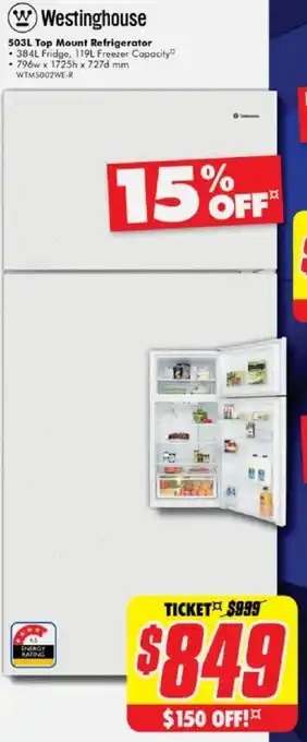 The Good Guys Westinghouse 503L Top Mount Refrigerator offer