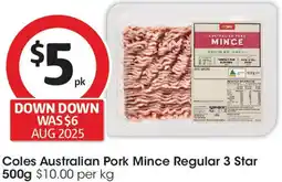 Coles Coles Australian Pork Mince Regular 3 Star offer