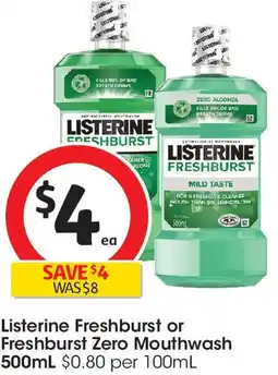 Coles Listerine Freshburst or Freshburst Zero Mouthwash offer