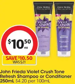 Coles John Frieda Violet Crush Tone Refresh Shampoo or Conditioner offer